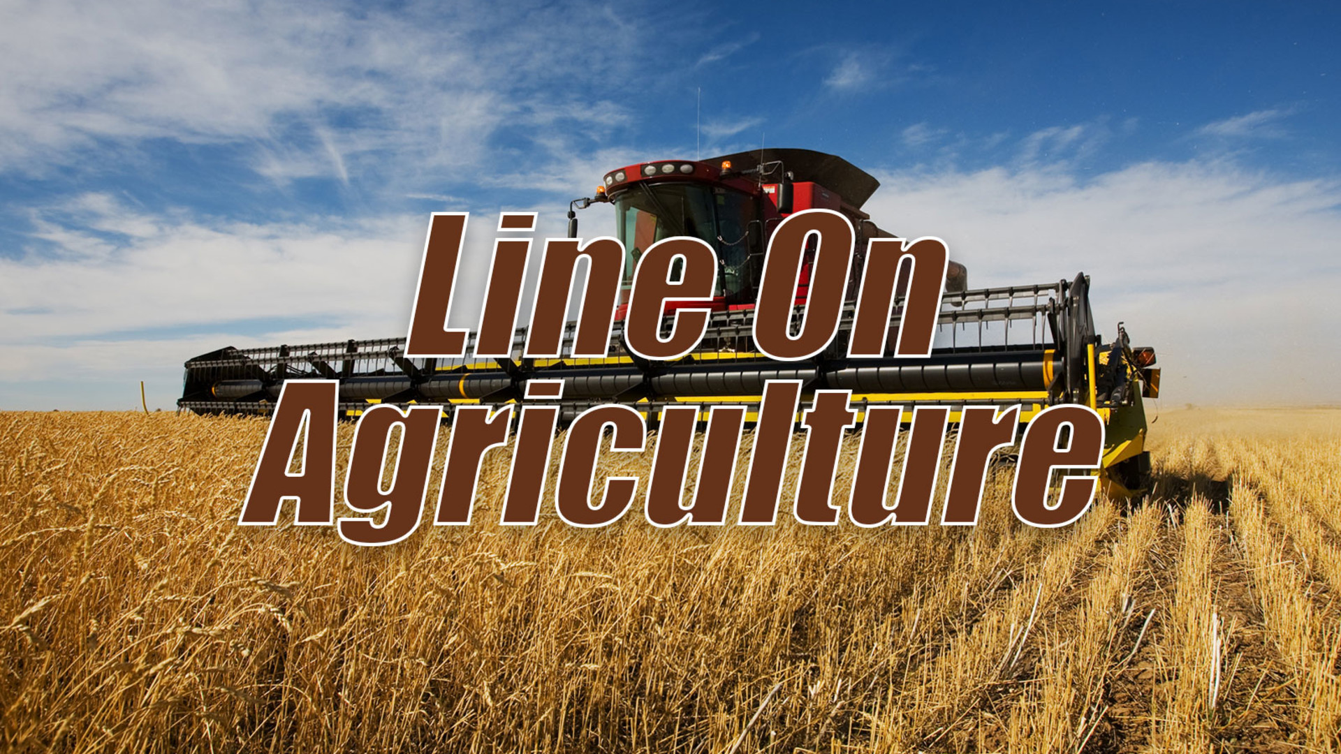 Line on Agriculture