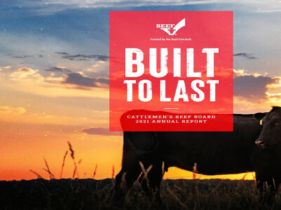 Cattlemen's Beef Board Releases 2021 Annual Report