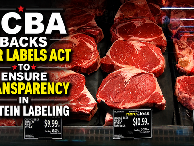 NCBA Backs FAIR Labels Act to Ensure Transparency in Protein Labeling